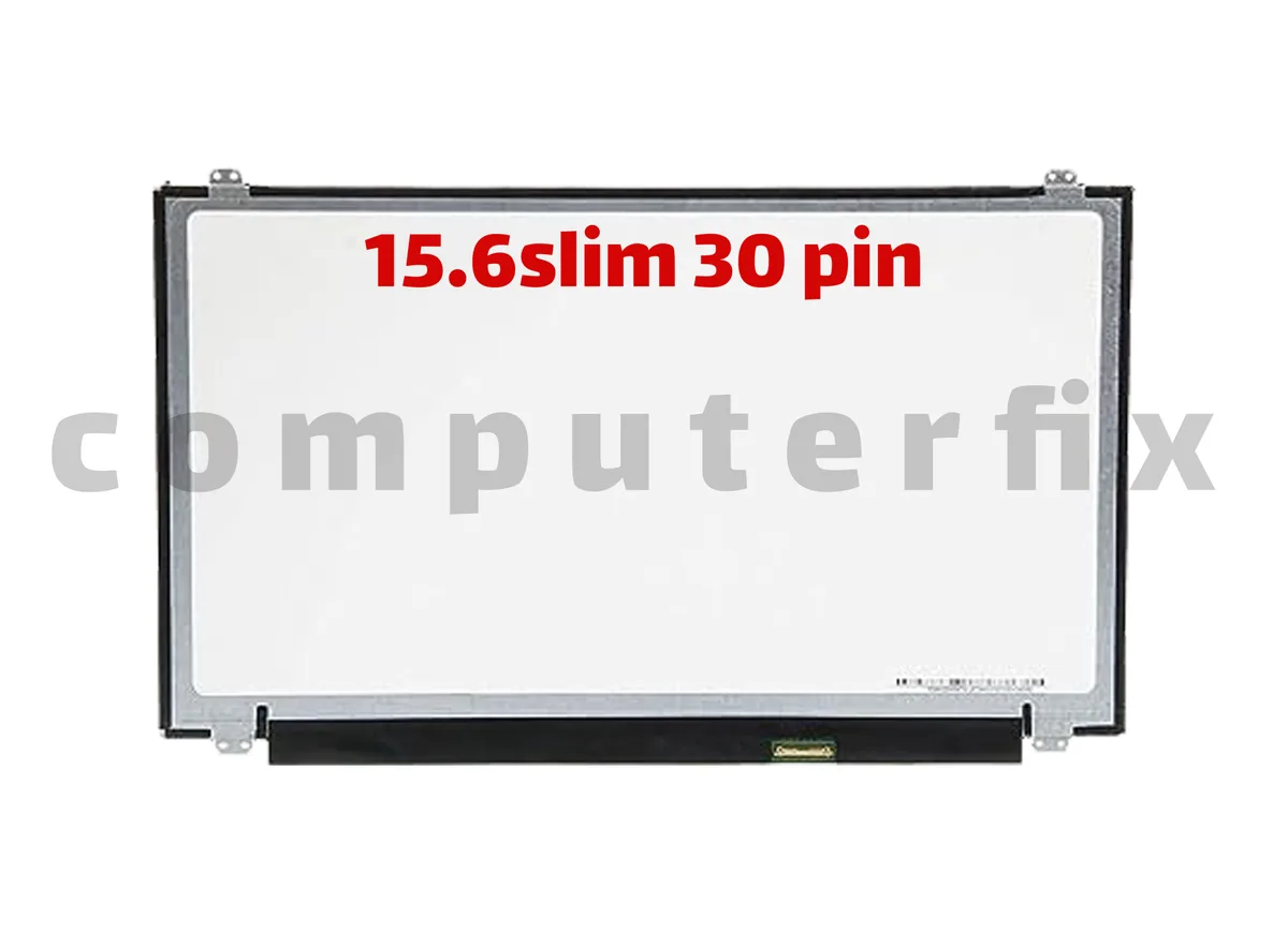 مانیتور لپ تاپ ال ای دی 15.6 اینچ اسلیم 30 پین  Laptop Slim LED screen 15.6 inches 30pins